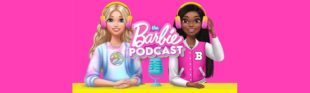 Descubre The Barbie Podcast: Inspiración y Diversión para Grandes Sueños