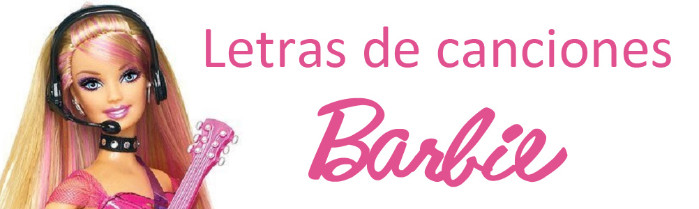 Letra canción Uma Canção Pra Mim - Barbie